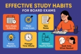 Effective Study Habits for CBSE and ICSE Students Preparing for Board Exams
